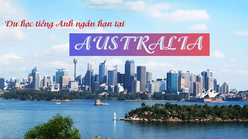 Du học tiếng Anh tại Úc: tất tần tật những điều bạn cần biết