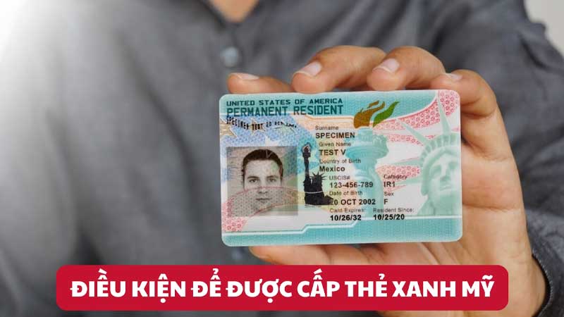 Thẻ xanh Mỹ 2 năm và 10 năm khác nhau thế nào?