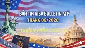 Visa Bulletin tháng 6/2026